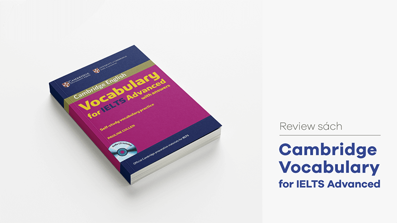 sách Cambridge Vocabulary for IELTS Advanced