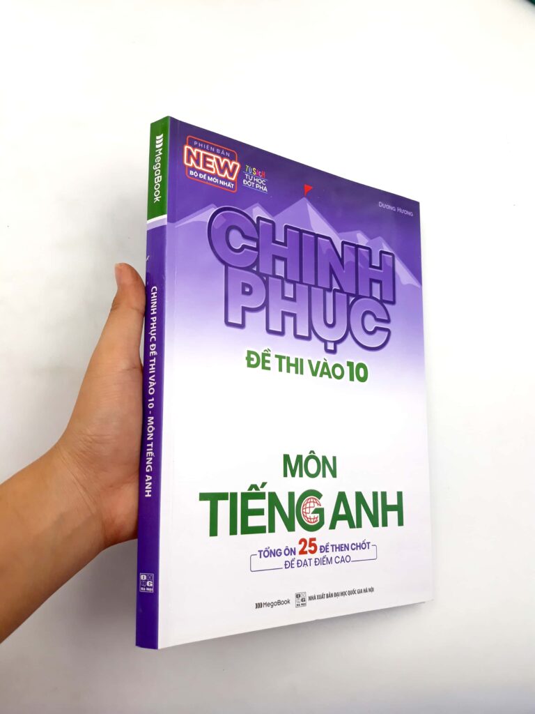 Sách Chinh Phục Đề Thi Vào 10 Môn Tiếng Anh