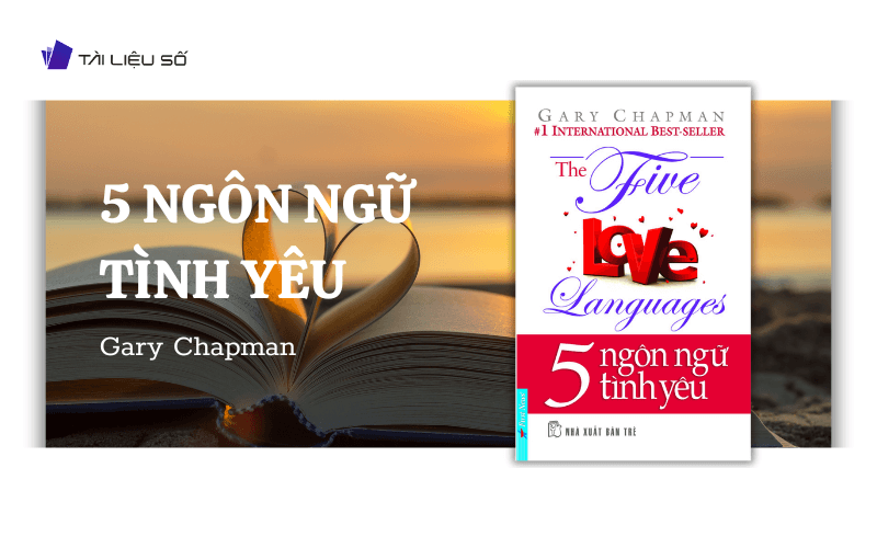 Giới thiệu sách 5 ngôn ngữ tình yêu PDF 