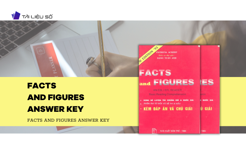 Giới thiệu sách Facts and figures answer key PDF