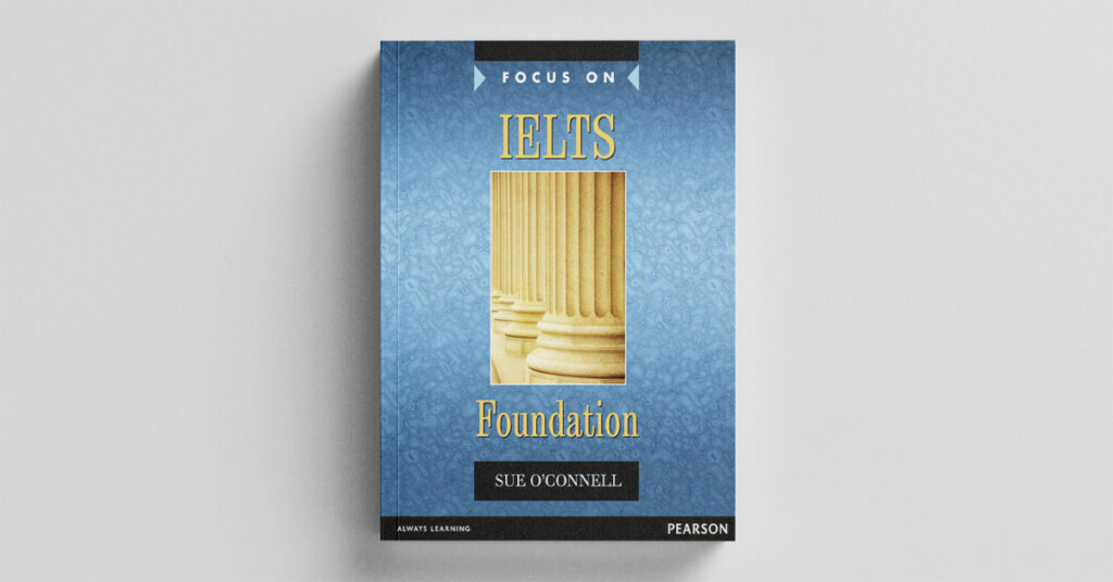 Giới thiệu sách Focus on IELTS Foundation 