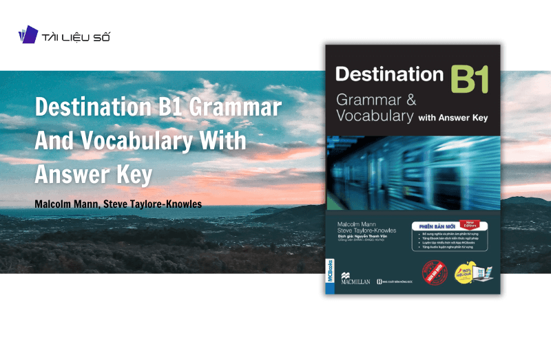 Giới thiệu sách Destination b1 grammar and vocabulary with answer key PDF