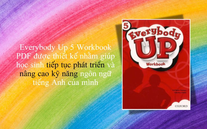 Giới thiệu sách Everybody Up 5 Workbook PDF