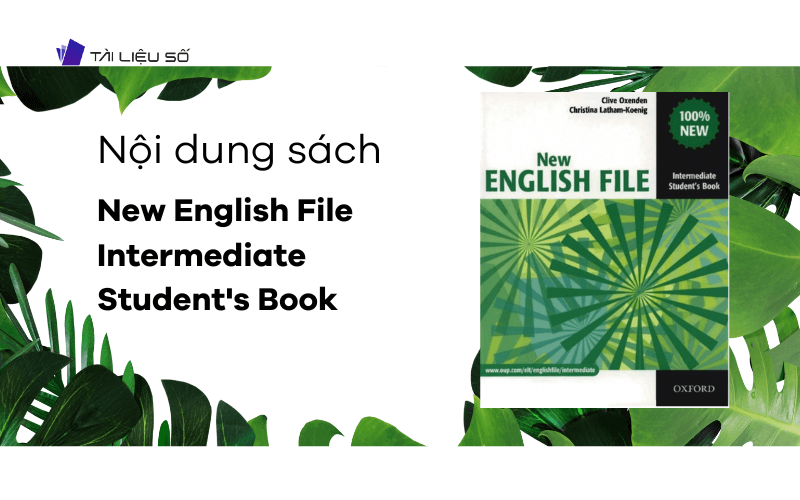 Nội dung sách New English File Intermediate Student's Book Answer Key PDF