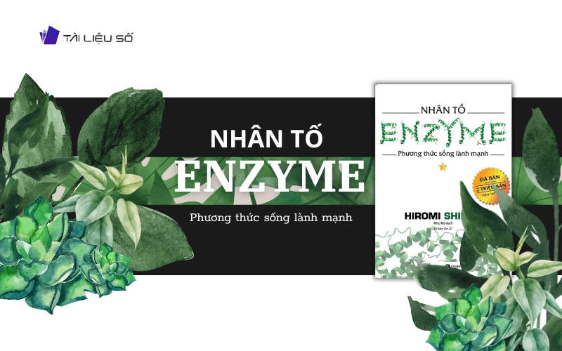 Giới thiệu sách Nhân Tố Enzyme PDF