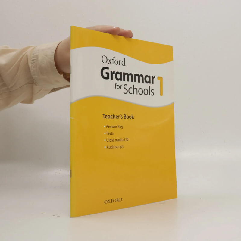 Sách Oxford Grammar for Schools 1 Teacher's Book PDF