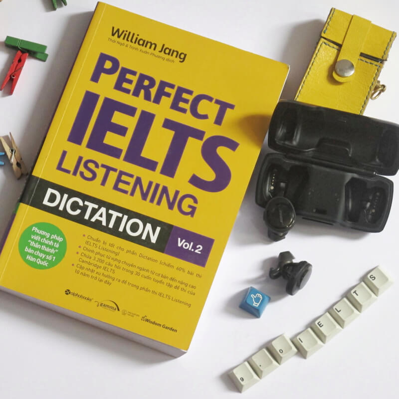 Giới thiệu sách Perfect IELTS Listening Dictation Vol 2 PDF