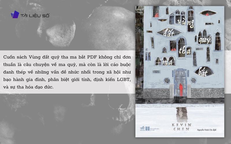 Giới thiệu sách vùng đất quỷ tha ma bắt PDF