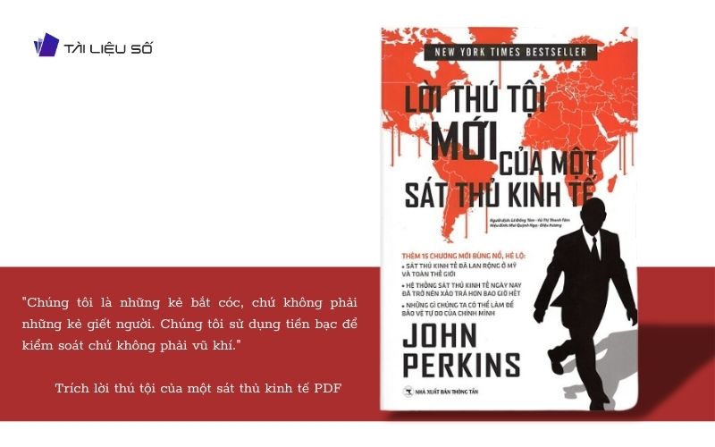 Câu nói hay trong sách lời thú tội của một sát thủ kinh tế PDF