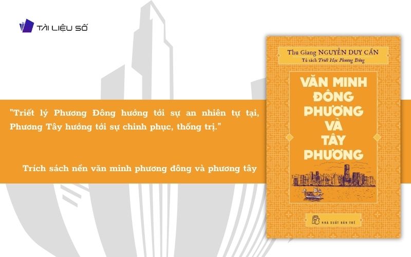 Câu nói hay trong sách so sánh nền văn minh phương đông và phương tây