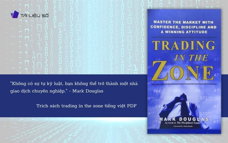 Câu nói hay trong sách trading in the zone tiếng việt PDF