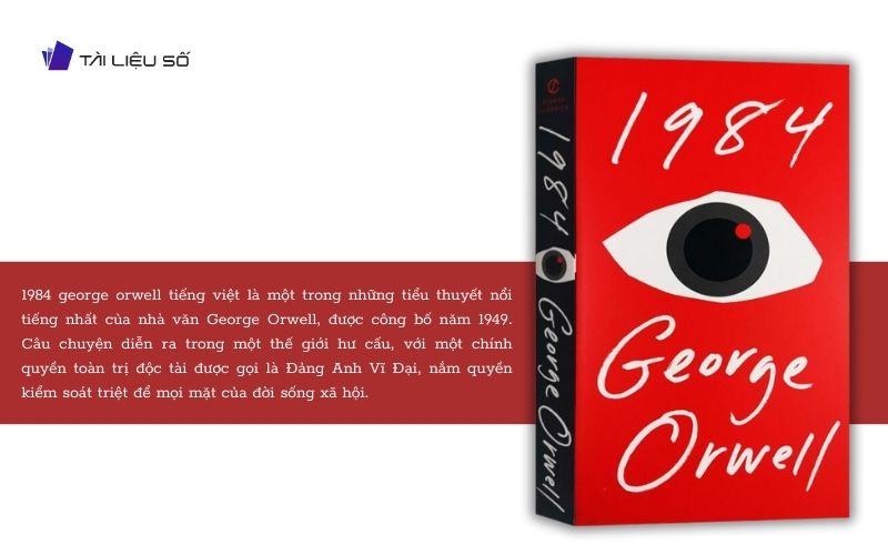 Giới thiệu sách 1984 george orwell tiếng việt