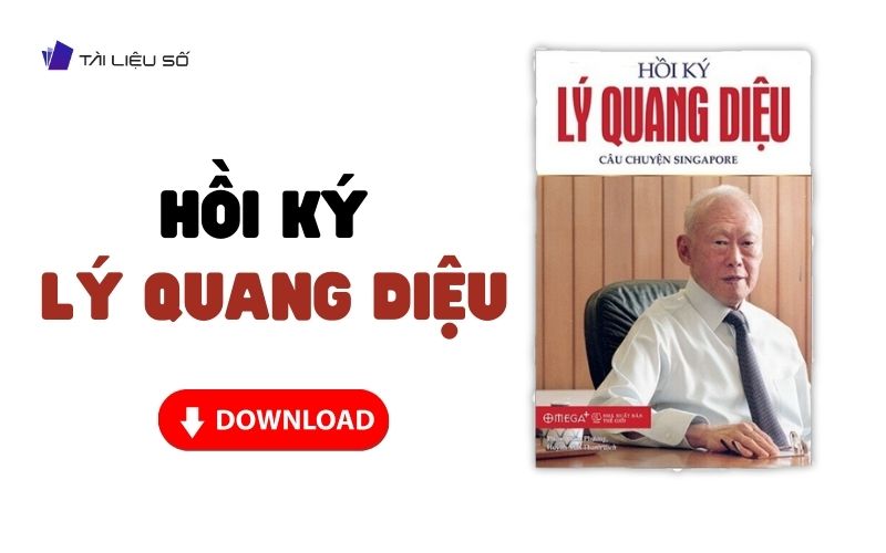 Sách hồi ký lý quang diệu PDF