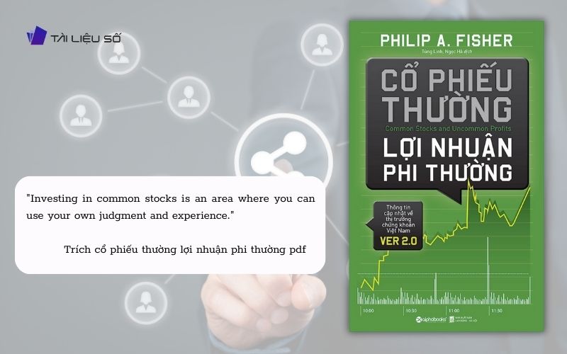 Câu nói hay trong sách cổ phiếu thường lợi nhuận phi thường pdf